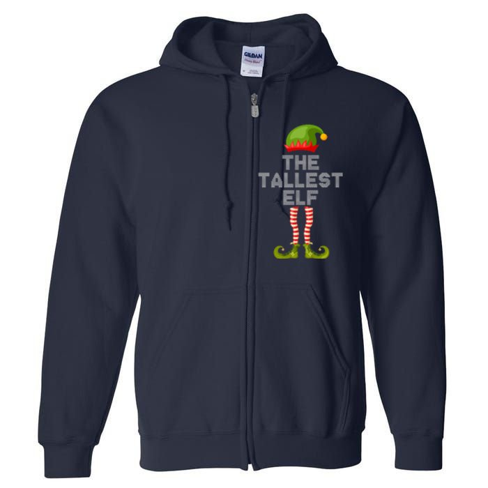 The Tallest Elf Funny Matching Christmas Full Zip Hoodie