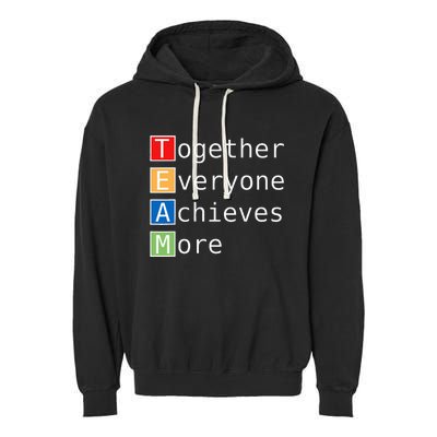 Team Together Everyone Achieves More Garment-Dyed Fleece Hoodie