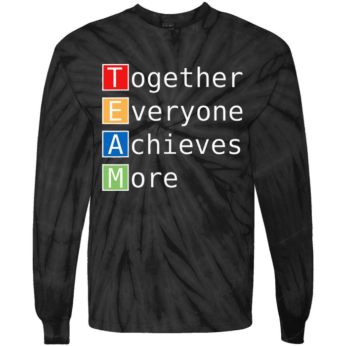 Team Together Everyone Achieves More Tie-Dye Long Sleeve Shirt