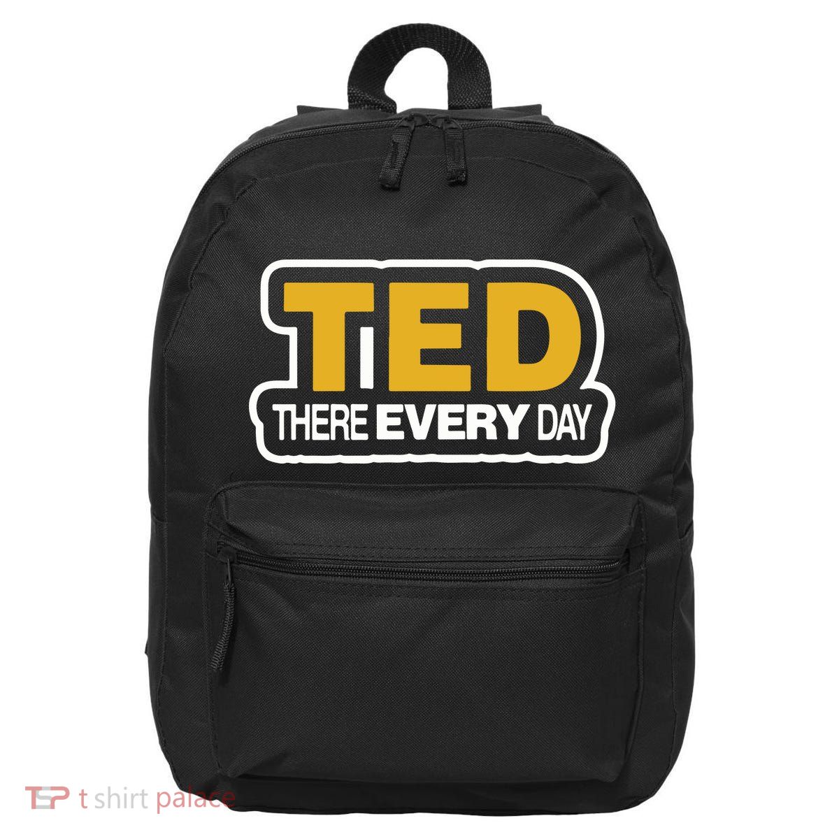 Ted There Every Day 16 in Basic Backpack