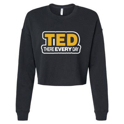 Ted There Every Day Cropped Pullover Crew