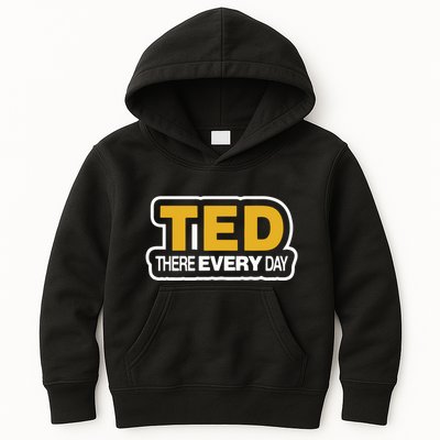 Ted There Every Day Kids Hoodie