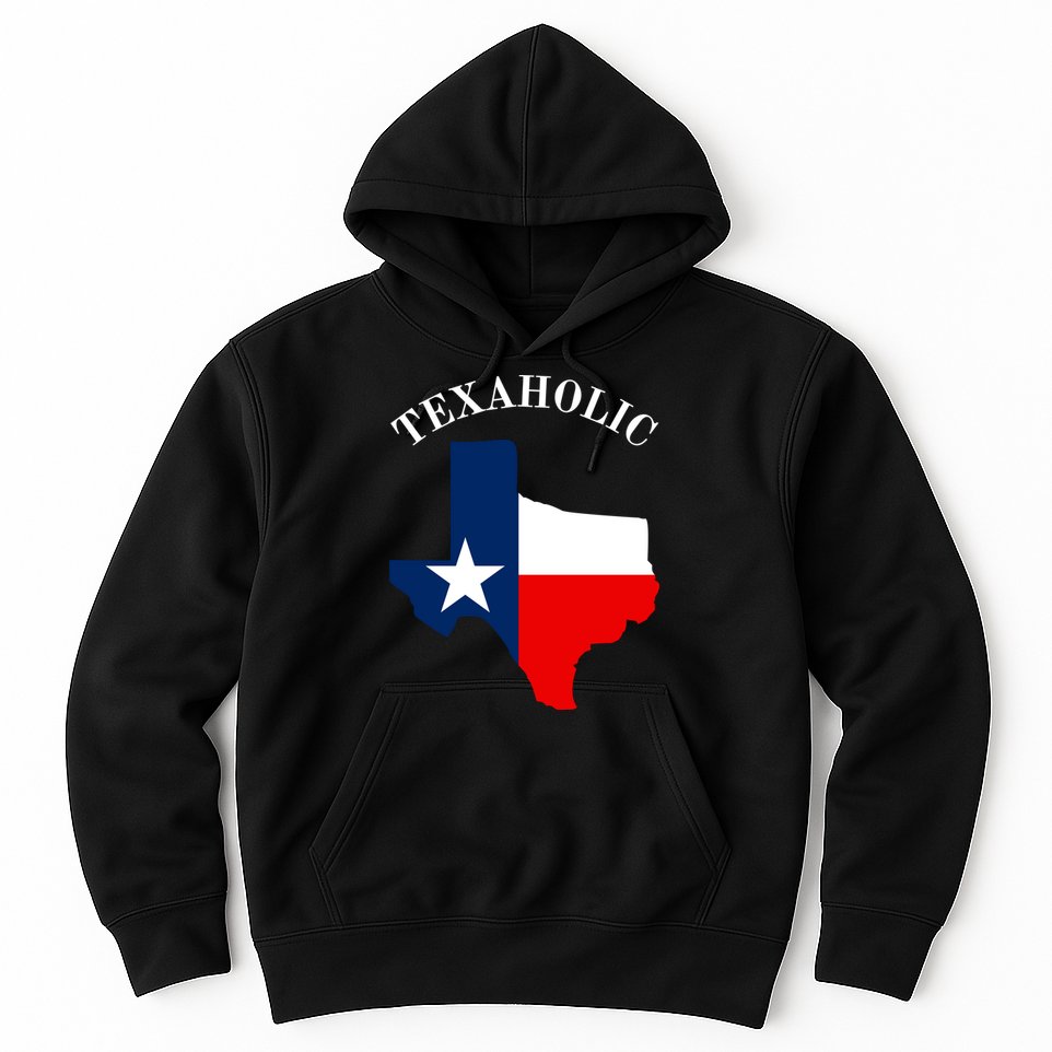 Texaholic Hoodie