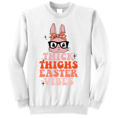Thick Thighs Easter Vibes Bunny Spring Season Sweatshirt