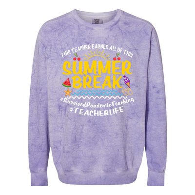 This Teacher Earned All Of This Summer Break Bruh We Out Gift Colorblast Crewneck Sweatshirt