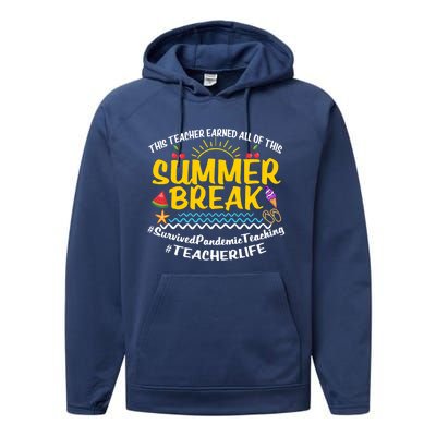 This Teacher Earned All Of This Summer Break Bruh We Out Gift Performance Fleece Hoodie