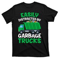 Trash Truck Easily Distracted By Garbage Trucks T-Shirt