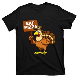 Thanksgiving Turkey Eat Pizza Funny Thanksgiving T-Shirt