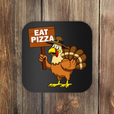 Thanksgiving Turkey Eat Pizza Funny Thanksgiving Coaster