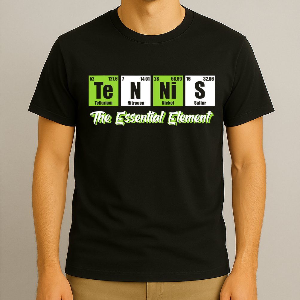 Tennis The Essential Element Funny Love Tennis T-Shirt