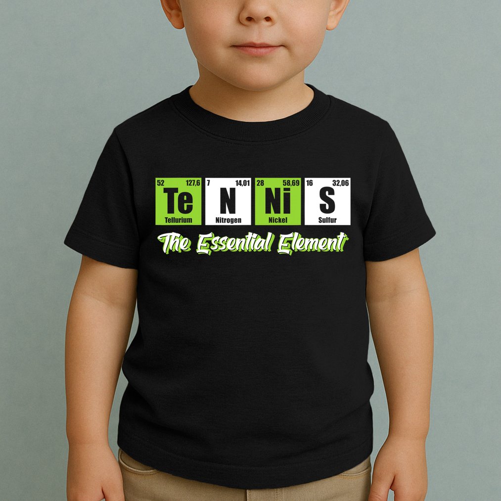 Tennis The Essential Element Funny Love Tennis Toddler T-Shirt