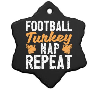 Thanksgiving Thankful Eat Sleep Football Turkey Nap Repeat Ceramic Star Ornament