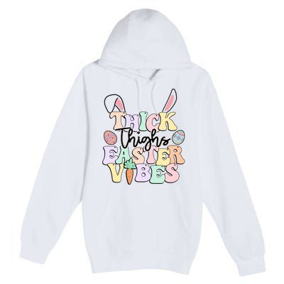 Thick Things Easter Vibes Easter Day Premium Pullover Hoodie