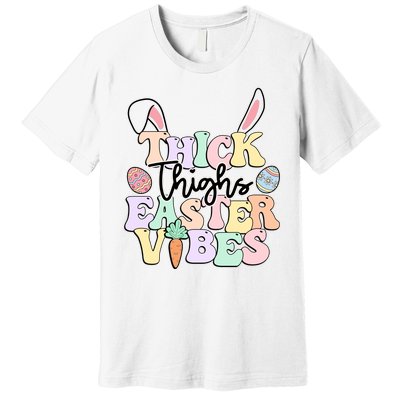 Thick Things Easter Vibes Easter Day Premium T-Shirt