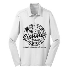 This Teacher Earned All Of This Summer Break Silk Touch Performance Long Sleeve Polo