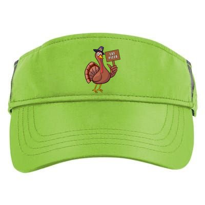 Thanksgiving Turkey Eat Pizza Thankful Gobble Design Outfit Great Gift Adult Drive Performance Visor