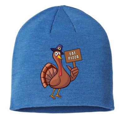 Thanksgiving Turkey Eat Pizza Thankful Gobble Design Outfit Great Gift Sustainable Beanie