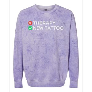 Tattoo Therapy Funny Tattoo Gift For Tattoo Artists Colorblast Crewneck Sweatshirt