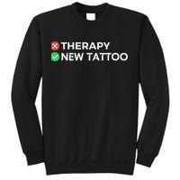 Tattoo Therapy Funny Tattoo Gift For Tattoo Artists Sweatshirt