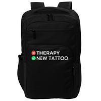 Tattoo Therapy Funny Tattoo Gift For Tattoo Artists Impact Tech Backpack