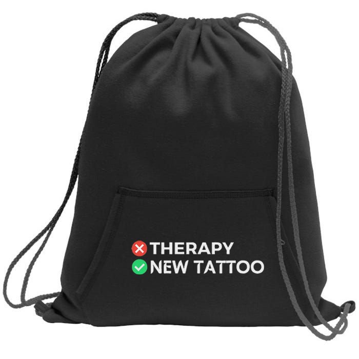 Tattoo Therapy Funny Tattoo Gift For Tattoo Artists Sweatshirt Cinch Pack Bag