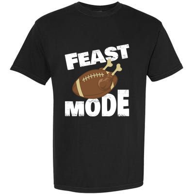 Thanksgiving Turkey Feast Mode Football Family Day Holiday Gift Garment-Dyed Heavyweight T-Shirt