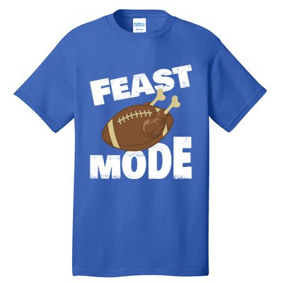 Thanksgiving Turkey Feast Mode Football Family Day Holiday Gift Tall T-Shirt