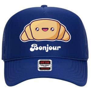 Trip To France Cute French Gift Bonjour Croissant Funny Gift High Crown Mesh Back Trucker Hat