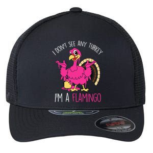 Thanksgiving Turkey Flamingo Pun Hilarious Holiday Flexfit Unipanel Trucker Cap