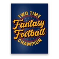 Two Time Fantasy Football Champion Champ League Draft Party Premium Poster