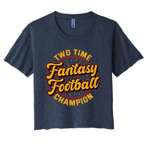 Two Time Fantasy Football Champion Champ League Draft Party Premium Women's Crop Top Tee