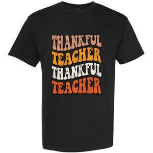 Thankful Teacher Fall Thanksgiving Elementary Classroom Garment-Dyed Heavyweight T-Shirt