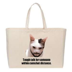 Tough Talk For Someone Within Cumshot Distance Cotton Canvas Jumbo Tote