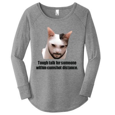 Tough Talk For Someone Within Cumshot Distance Women's Perfect Tri Tunic Long Sleeve Shirt