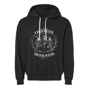 The Thirteen From Now Until The Darkness Claims Us Saying Garment-Dyed Fleece Hoodie