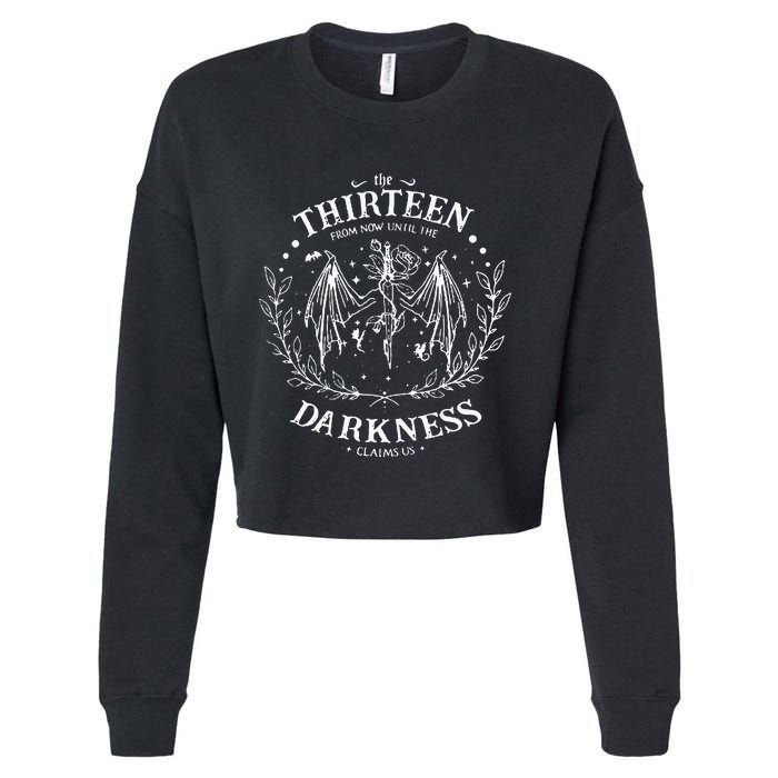 The Thirteen From Now Until The Darkness Claims Us Saying Cropped Pullover Crew