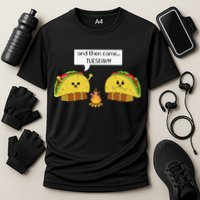 Taco Tuesday Funny Text Humour Happy Camping Jokes Performance Shirt
