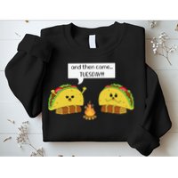 Taco Tuesday Funny Text Humour Happy Camping Jokes Sweatshirt