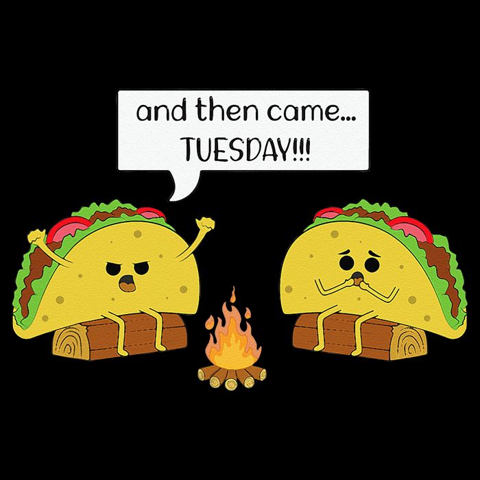 Taco Tuesday Funny Text Humour Happy Camping Jokes Sweatshirt