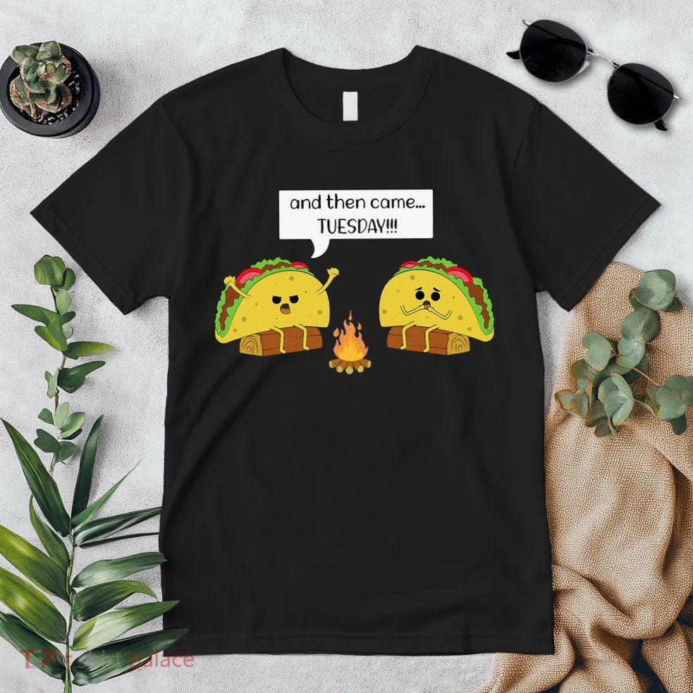 Taco Tuesday Funny Text Humour Happy Camping Jokes Premium T-Shirt
