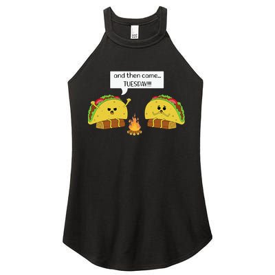 Taco Tuesday Funny Text Humour Happy Camping Jokes Women's Perfect Tri Rocker Tank