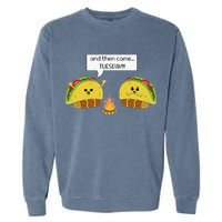 Taco Tuesday Funny Text Humour Happy Camping Jokes Garment-Dyed Sweatshirt