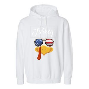 Thanksgiving Turkey Face American Glasses Happy Turkey Day Great Gift Garment-Dyed Fleece Hoodie