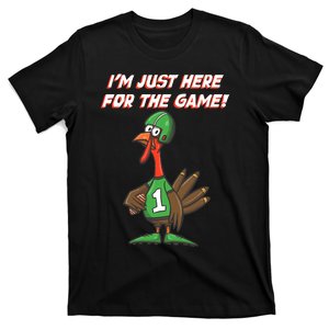 Thanksgiving Turkey Football Player Just Here for the Game T-Shirt