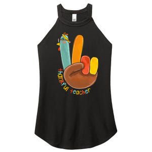 Thankful Teacher Funny Thanksgiving Peace Hand Sign Turkey Women's Perfect Tri Rocker Tank