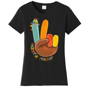 Thankful Teacher Funny Thanksgiving Peace Hand Sign Turkey Women's T-Shirt