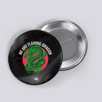 Tropic Thunder Flaming Dragon Funny  Button