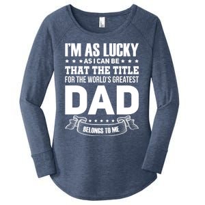 The Title For The Worlds Greatest Dad Dad Fathers Day Gift Women's Perfect Tri Tunic Long Sleeve Shirt