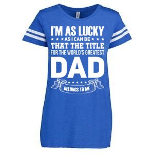 The Title For The Worlds Greatest Dad Dad Fathers Day Gift Enza Ladies Jersey Football T-Shirt