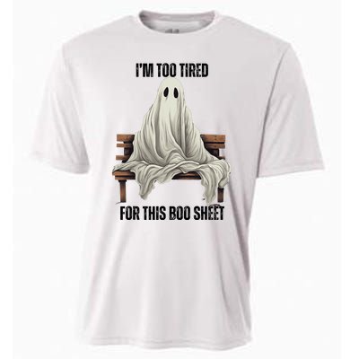 Too Tired For This Boo Sheet Halloween Ghost Cooling Performance Crew T-Shirt